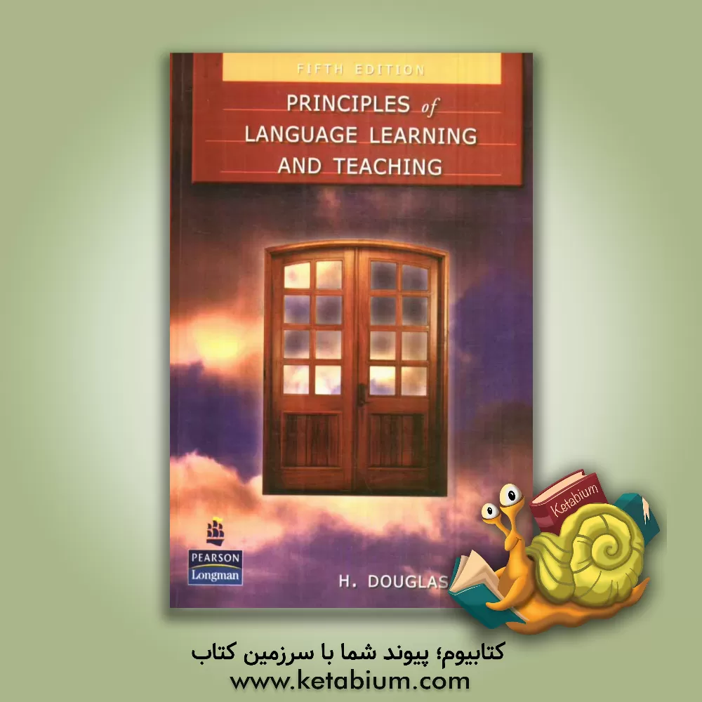 کتاب Principles of language learning and teaching اثر H. Douglas Brown