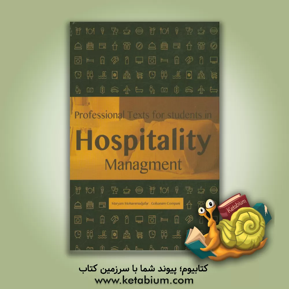 کتاب Professional texts for students in hospitality management اثر مریم محمدجعفر