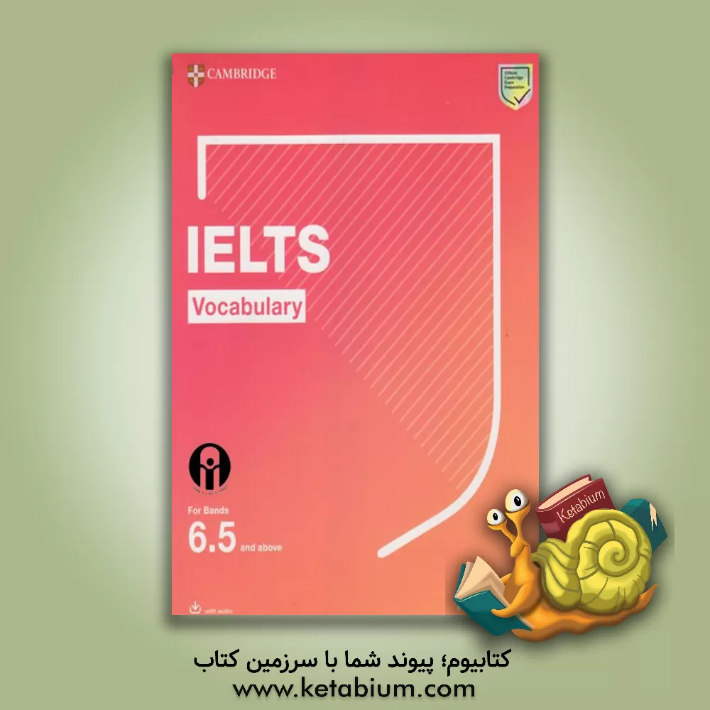 کتاب Cambridge IELTS vocabulary for bands 6.5 and above اثر Pauline Cullen