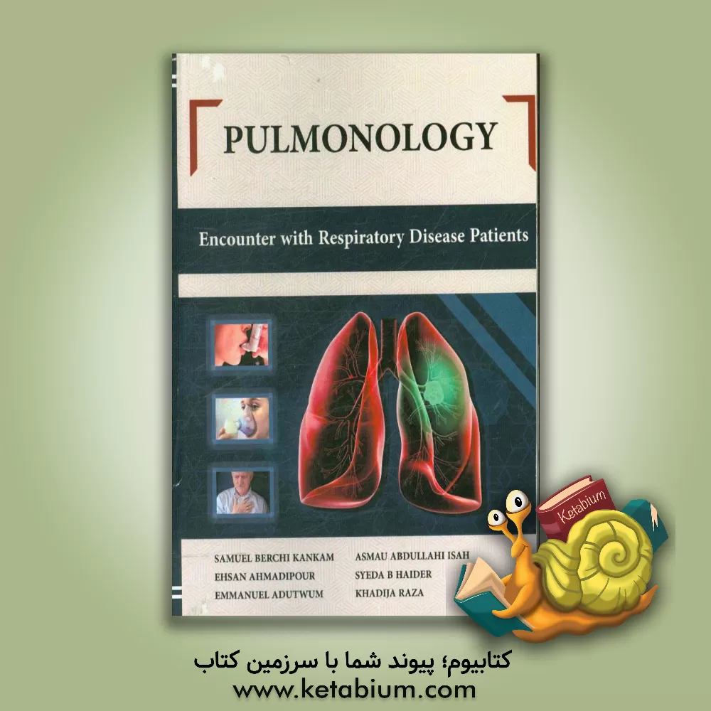 کتاب Pulmonology: encounter with respiratory disease patients اثر Samuelberchi Kankam