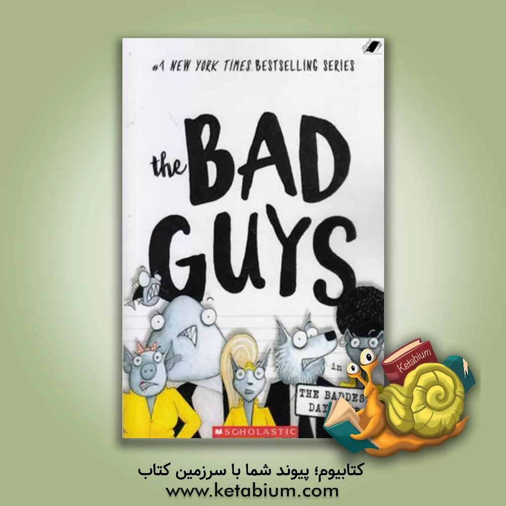 کتاب The bad guys: episode 10 اثر Aaron Blabey