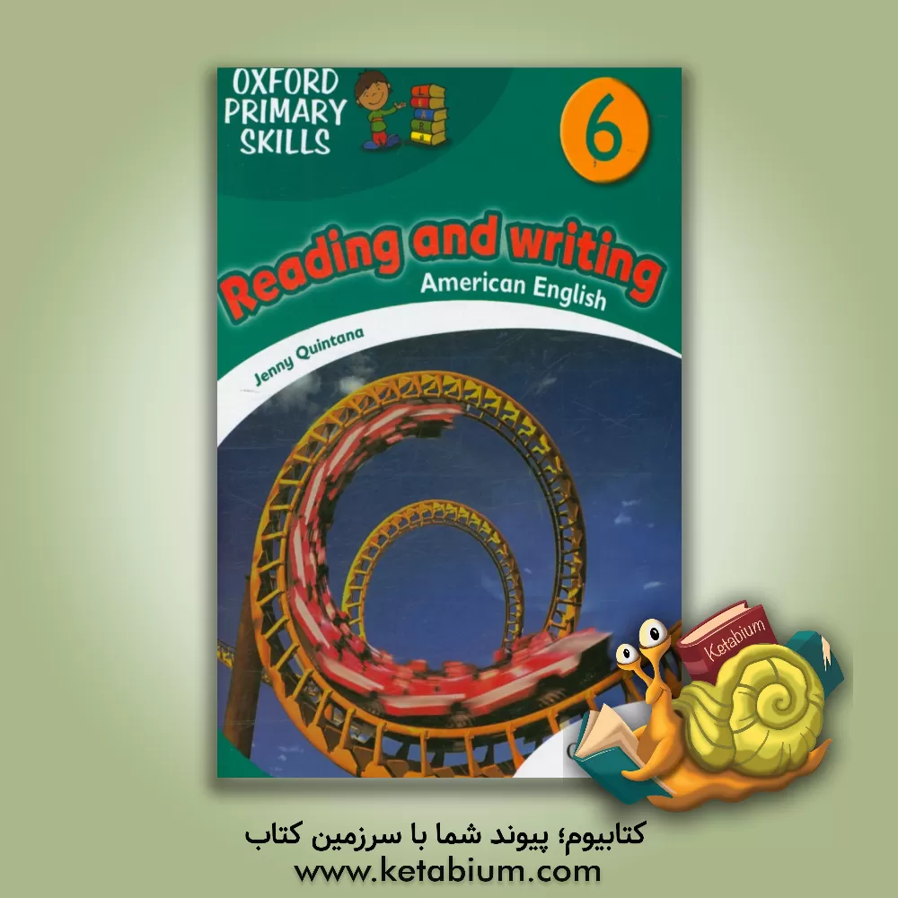 کتاب Reading and writing 6 (oxford primary skills) اثر Jenny Quintana