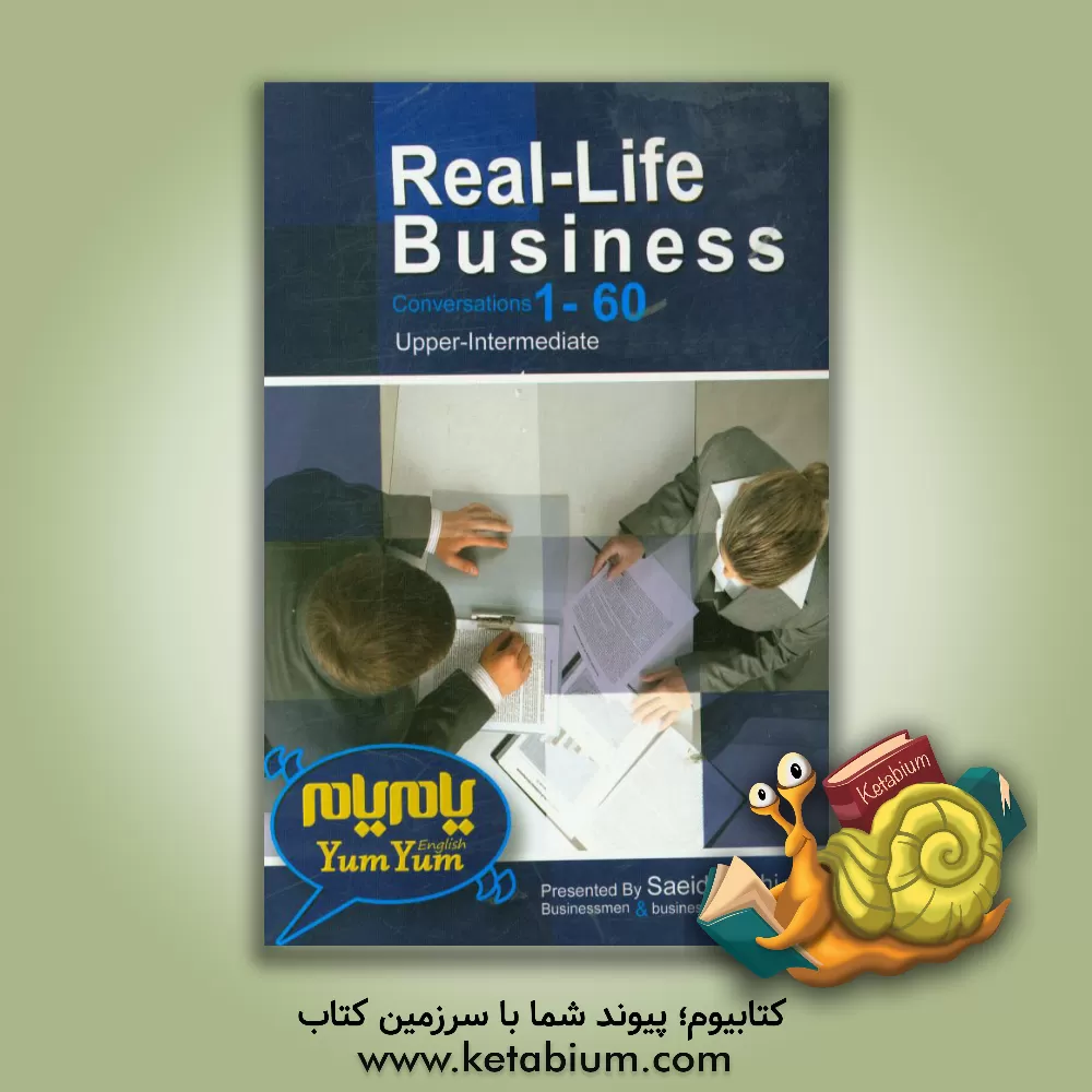 کتاب Real life English business conversation 1-60 اثر سعید شاهی