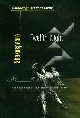 کتاب Shakespeare: twelfth night or what you wil اثر Rex Gibson
