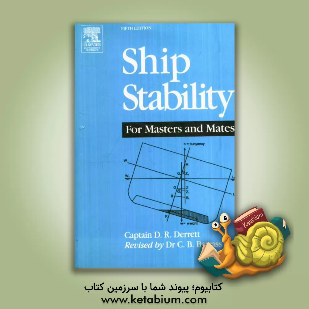 کتاب Ship stability for masters and mates اثر Captain D Derrett