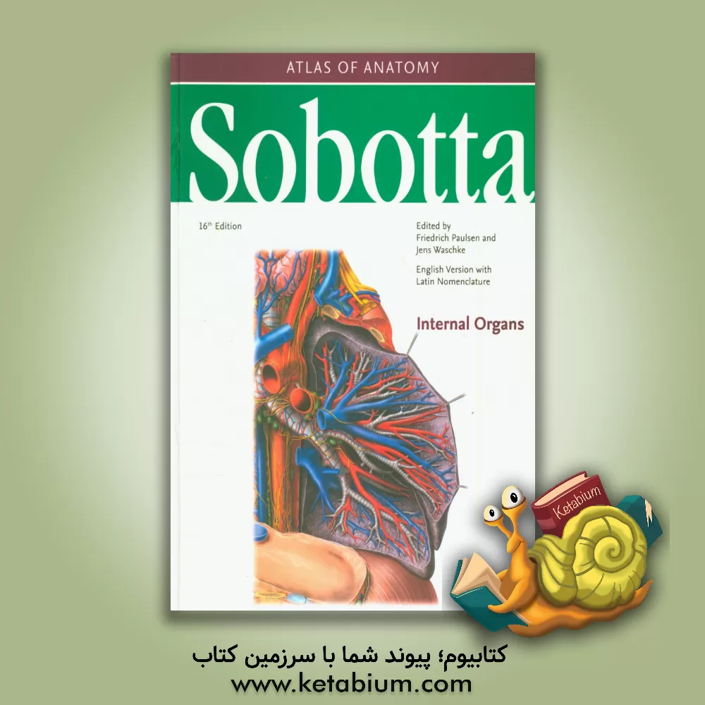 کتاب Sobotta atlas of anatomy: internal organs اثر Friedrich Paulsen