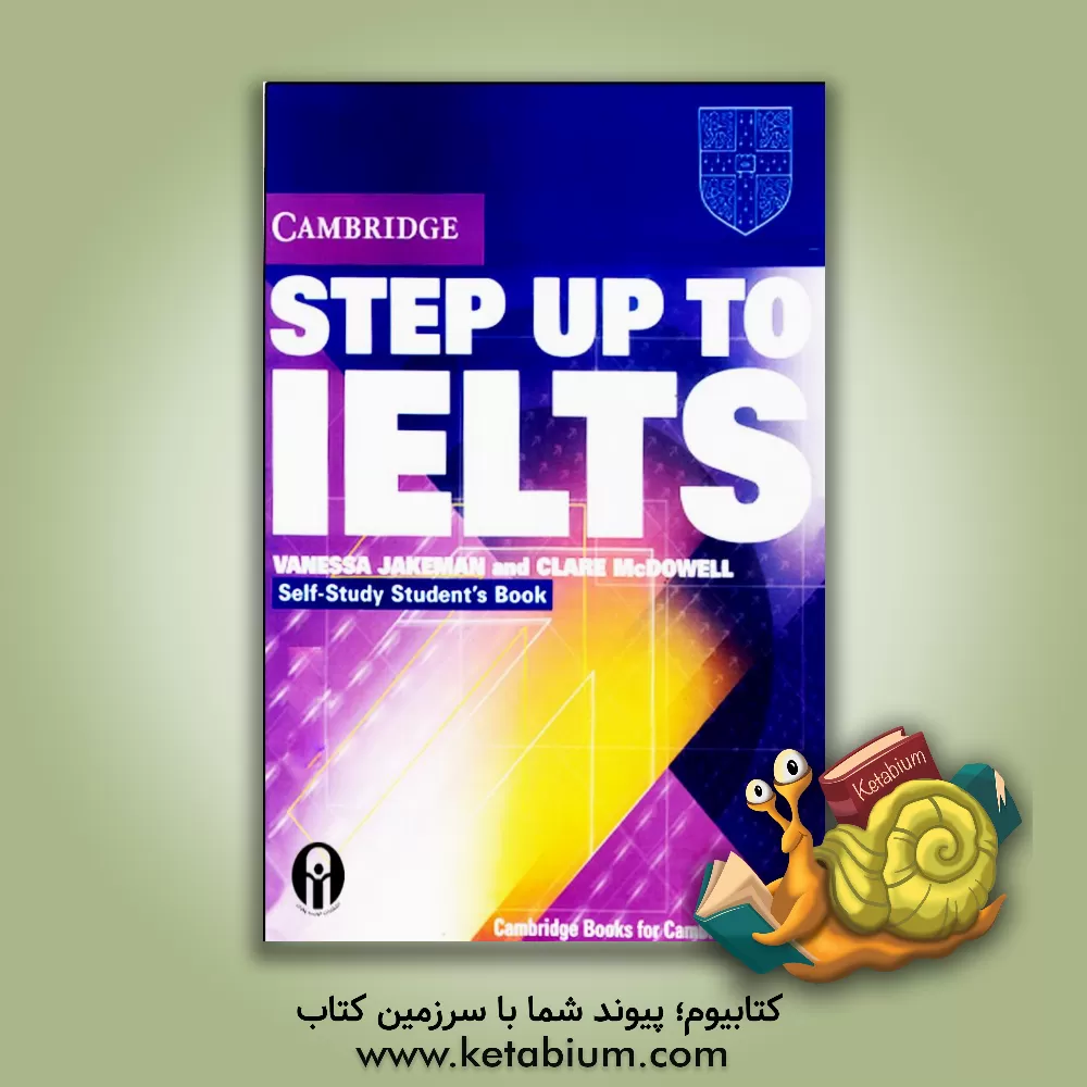 کتاب Step up to IELTS : self-study student's book اثر Vanessa Jakeman