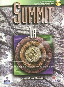 کتاب Summit: English for today's world 1A with workbook اثر JoanM. Saslow