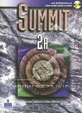 کتاب Summit: English for today's world 2A with workbook اثر JoanM. Saslow