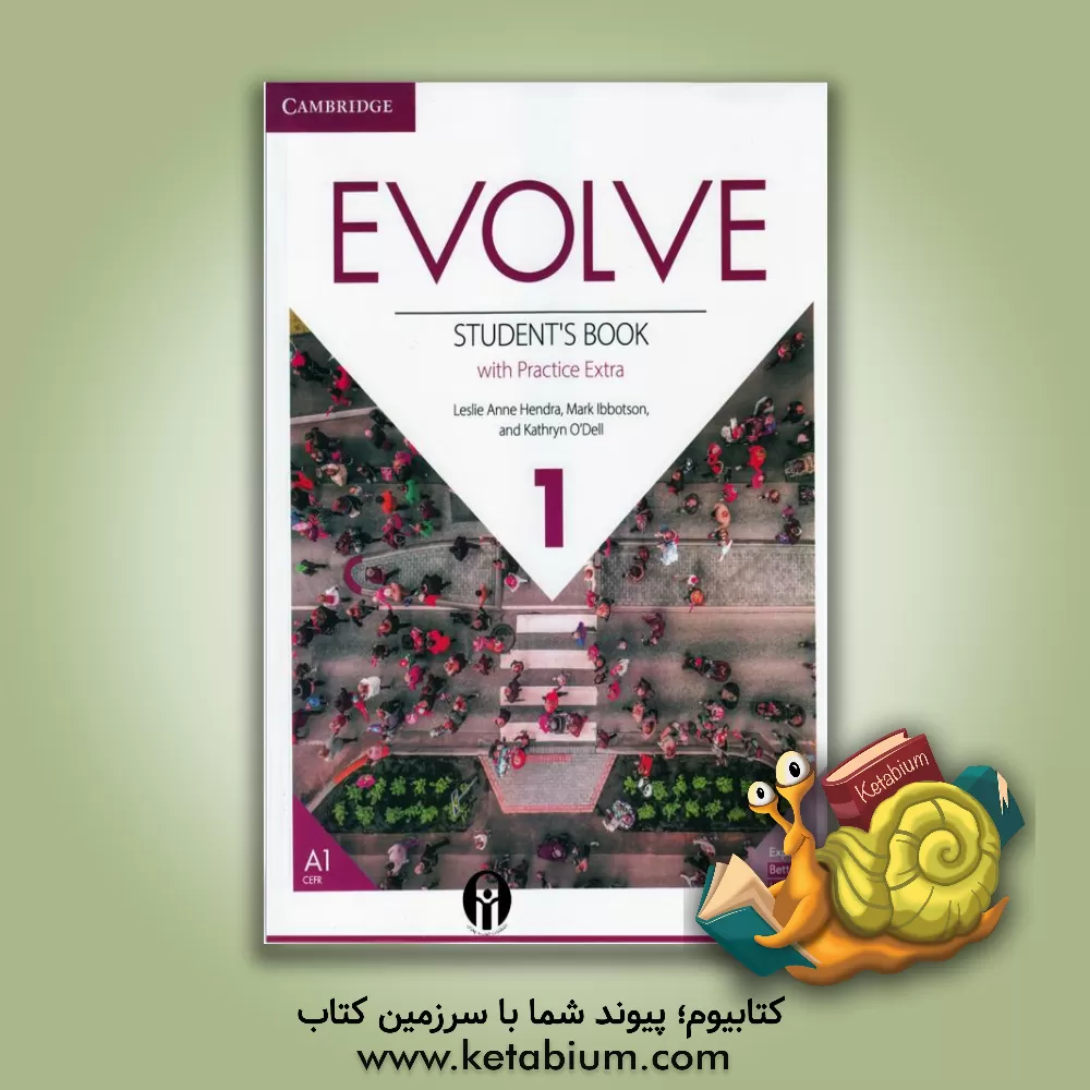 کتاب Evolve 1: student's book with practice extra اثر LeslieAnne Hendra