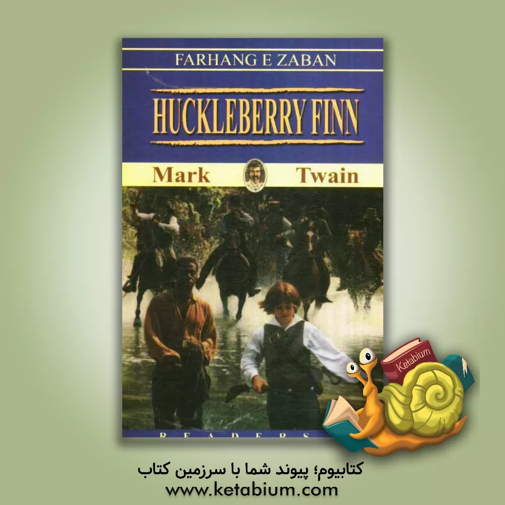کتاب The adventures of Huckleberry Finn اثر Mark Twain