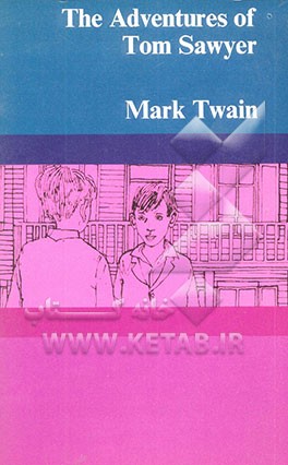 کتاب The adventures of Tom Sawyer: level 1 اثر Mark Twain