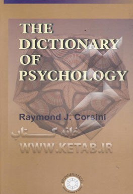 کتاب The dictionary of psychology اثر RaymondJ. Corsini