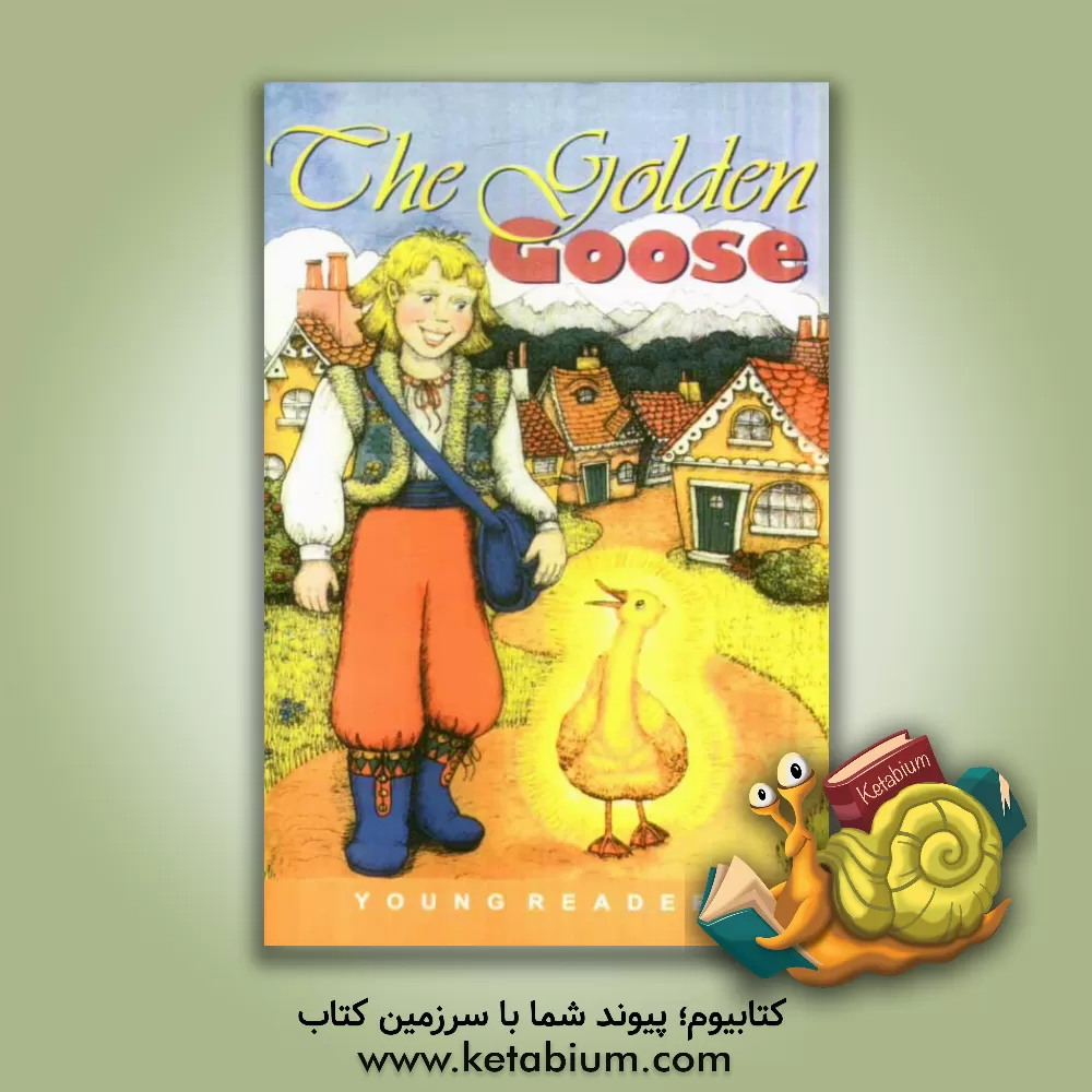 کتاب The golden goose اثر Jakobludwingkarl Grimm