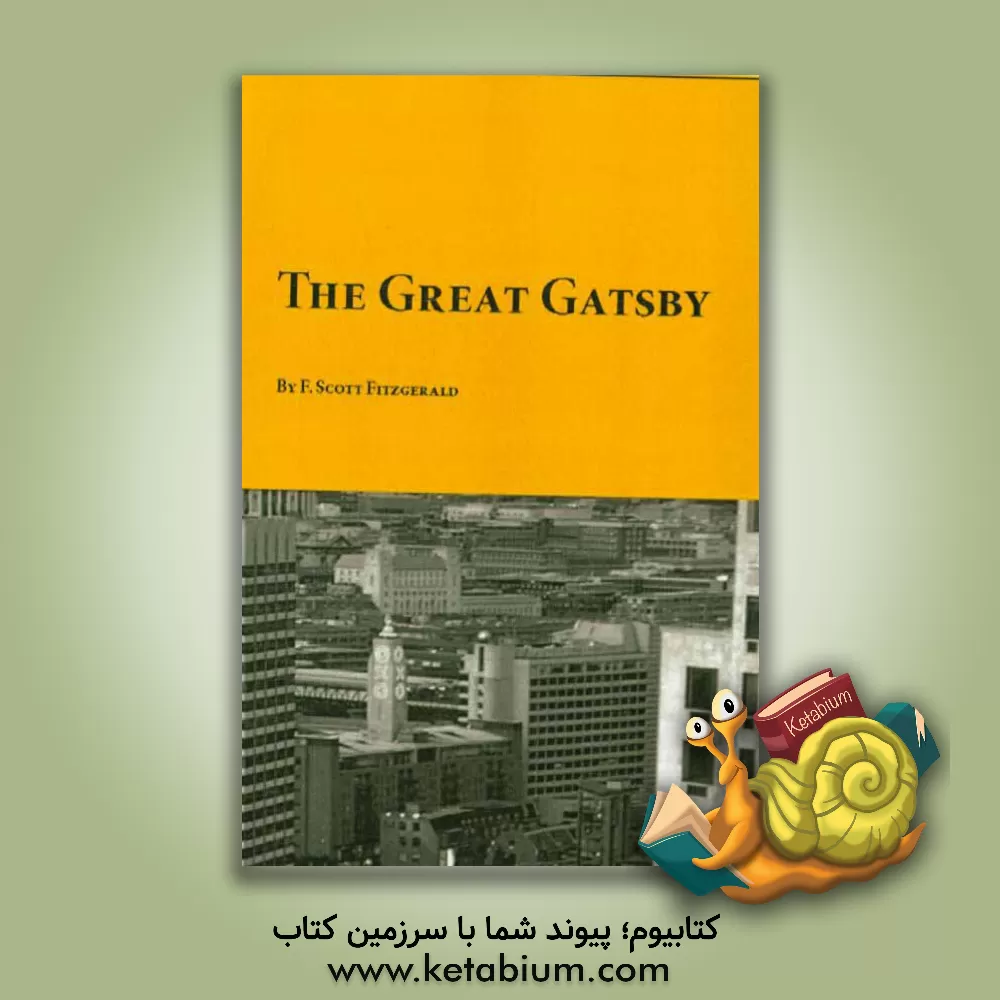 کتاب The great Gatsby اثر FrancisScott Fitzgerald