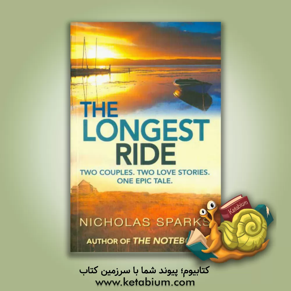 کتاب The longest ride اثر Nicholas Sparks