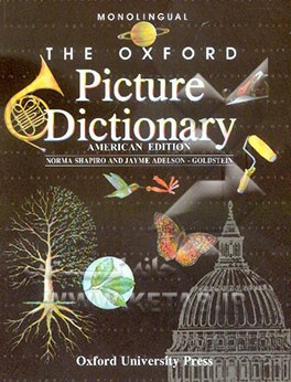 کتاب The oxford picture dictionary: Monolingual اثر Jayme Adelson-Goldstein