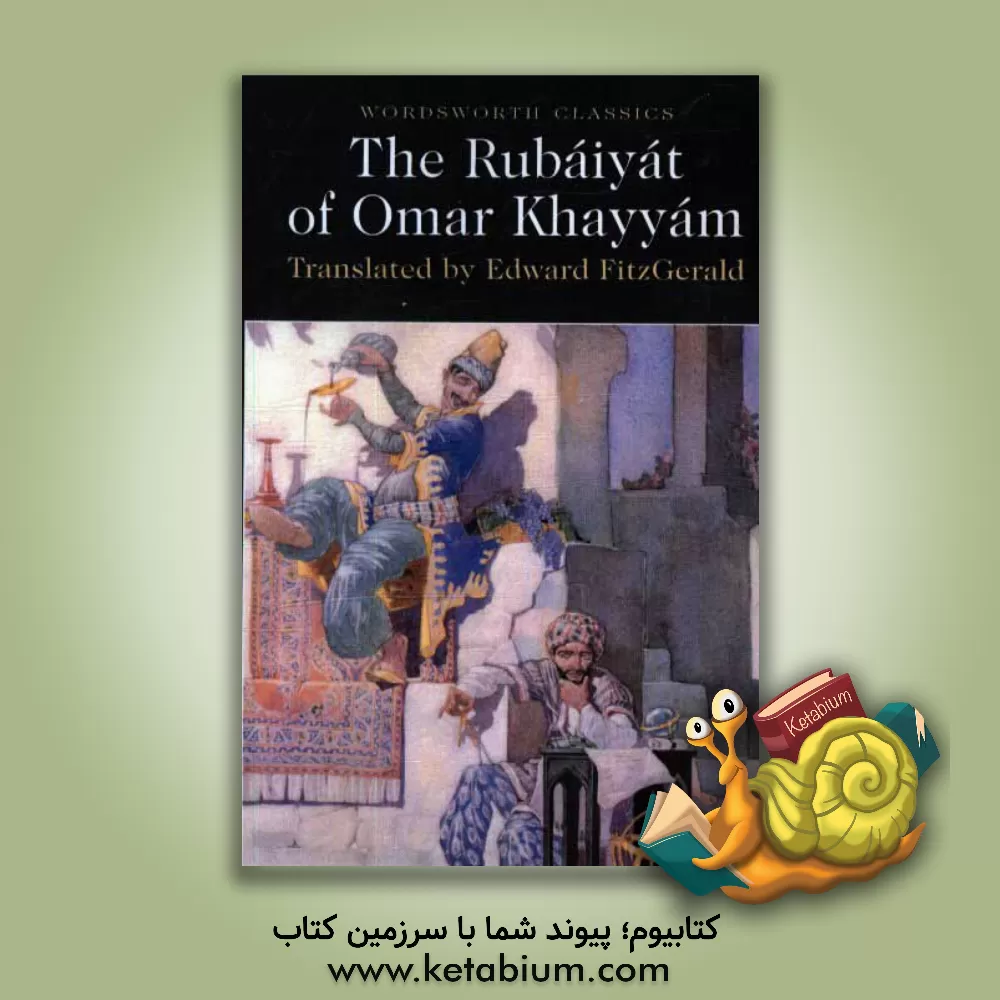 کتاب The rubaiyat of Omar Khayyam اثر عمربن‌ابراهیم خیام