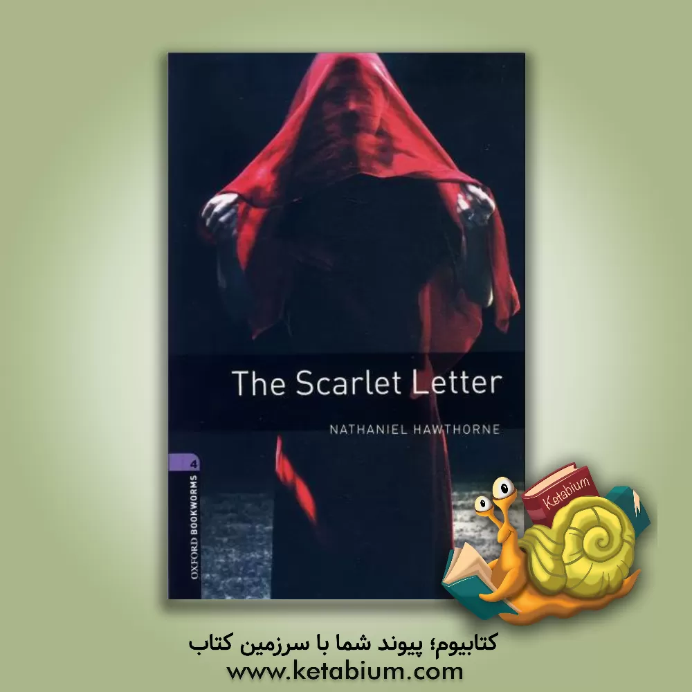 کتاب The Scarlet letter: strage 4 (1400 headwords) اثر Nathaniel Hawthorne