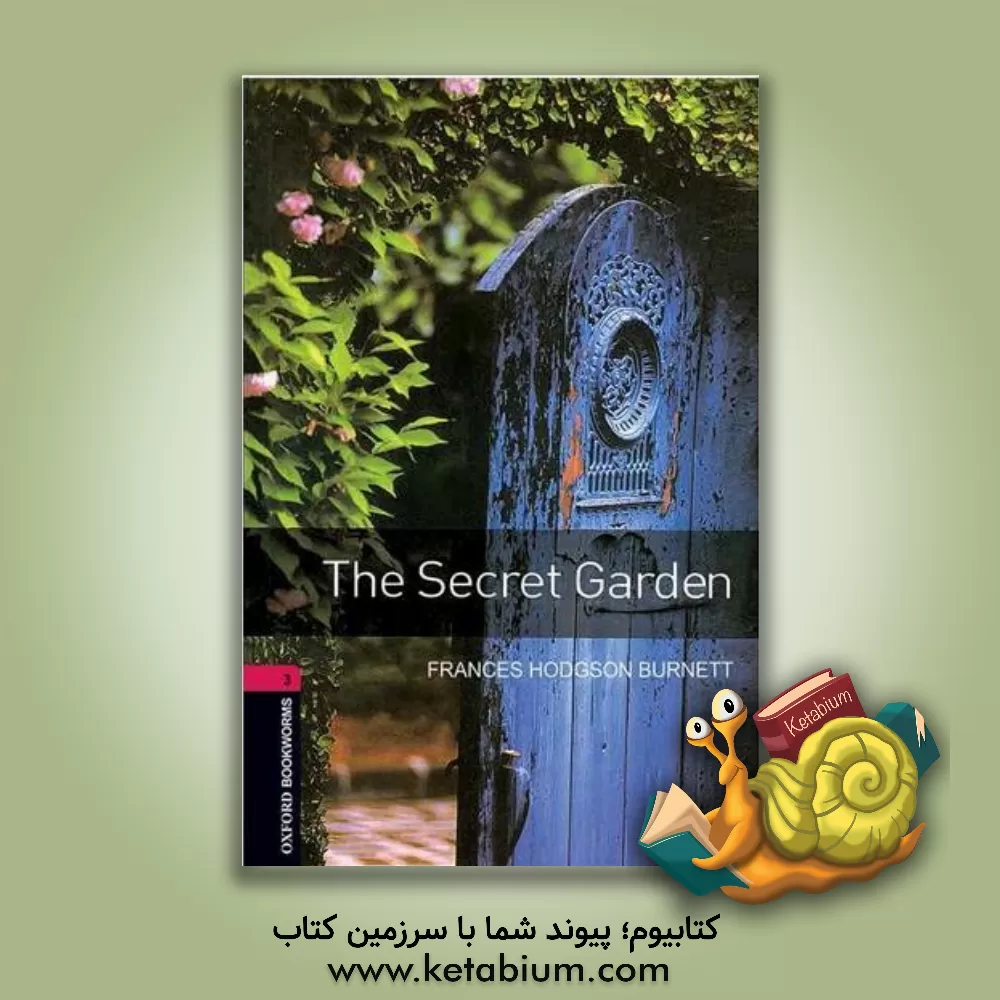 کتاب The secret garden: stage 3 (1000 headwords) اثر FrancesHodgson Burnett