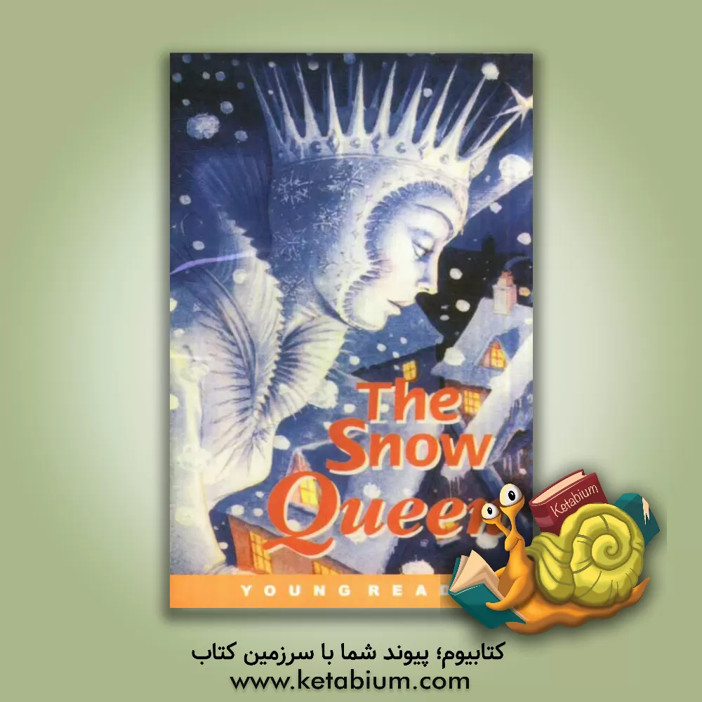 کتاب The snow queen: level 4 اثر Annie Hughes