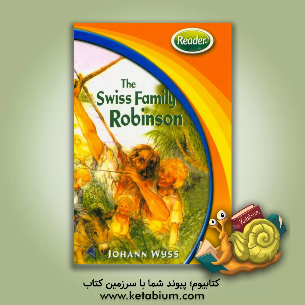 کتاب The Swiss family Robinson: level 5 اثر Melanie Williams