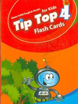 کتاب Tip top 4: flash cards اثر مجید توانایی