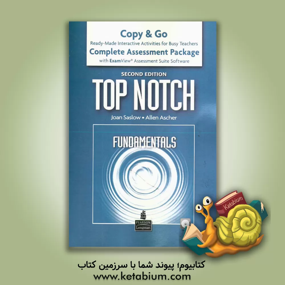 کتاب Top notch: fundamentals copy & go: ready-made interactive activities for busy teachers اثر JoanM. Saslow