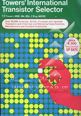 کتاب Tower's international transistor selector: specification data for the identification ... اثر Td Towers