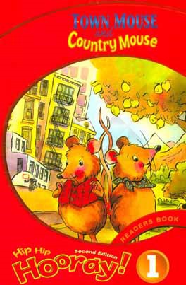 کتاب Town mouse and country mouse: hip hip hooray! 1 readers اثر Melanie Williams