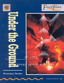 کتاب Under the ground اثر Rosemary Border