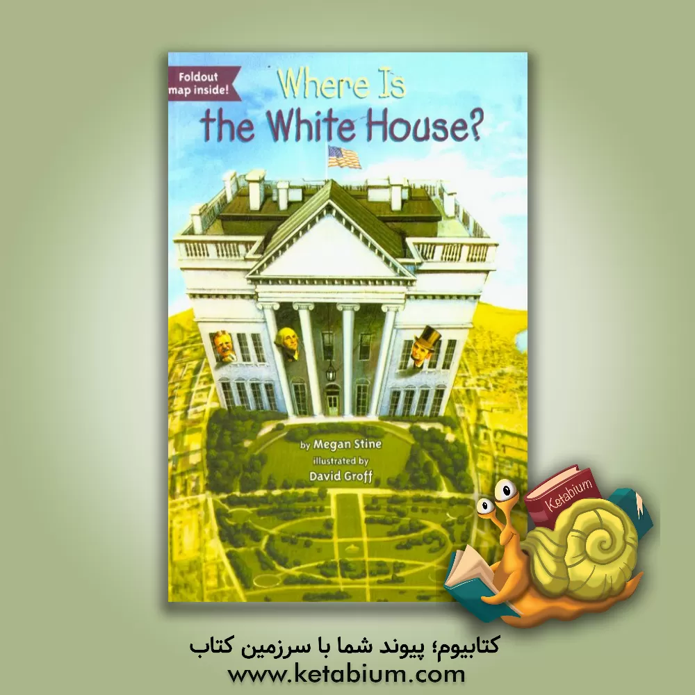 کتاب Where is the white house? اثر Megan Stine