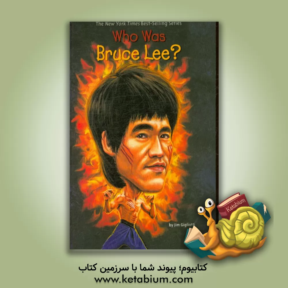 کتاب Who was Bruce Lee? اثر Jim Gigliotti
