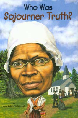 کتاب Who was Sojourner Truth? |اثر YonaZeldis McDonough