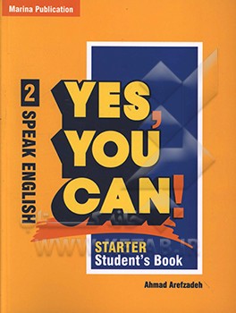 کتاب Yes, you can! speak English: starter student's book اثر احمد عارف‌زاده