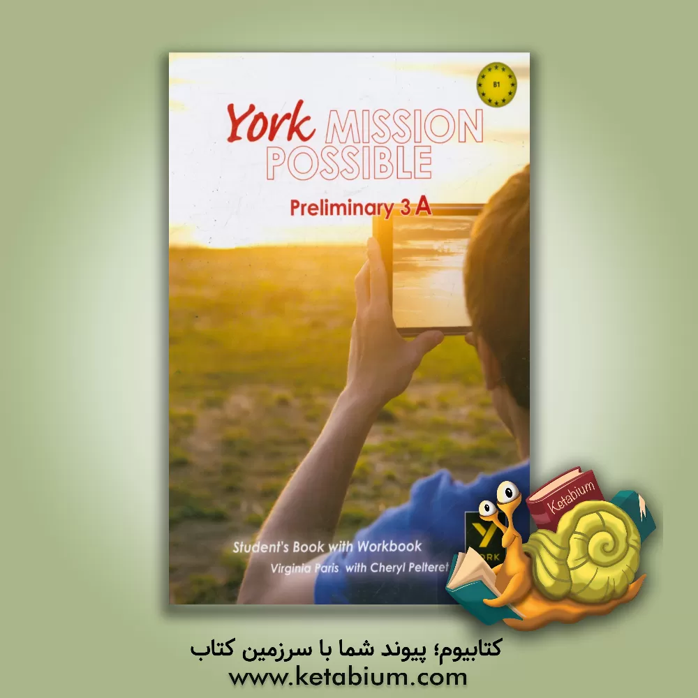 کتاب York mission possible preliminary 3A: student's book with workbook اثر Judith Greet