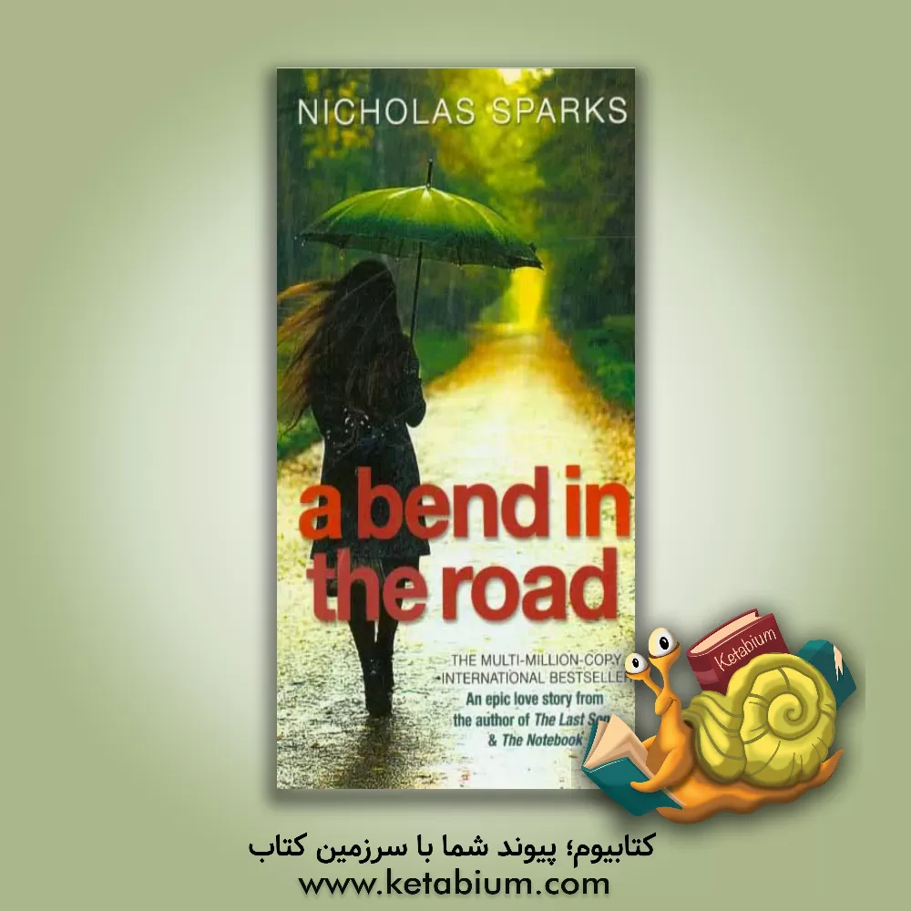 کتاب A bend in the road اثر Nicholas Sparks