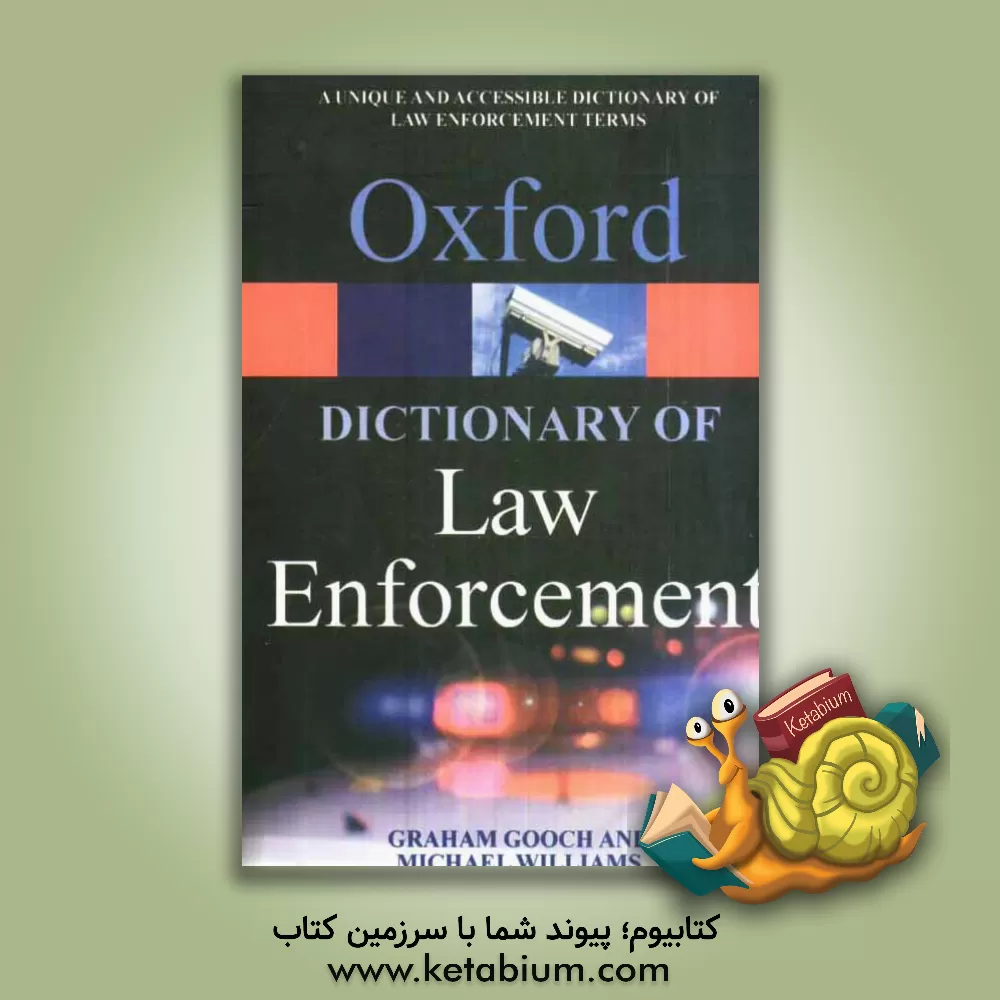 کتاب A dictionary of law enforcement اثر Gooch Graham