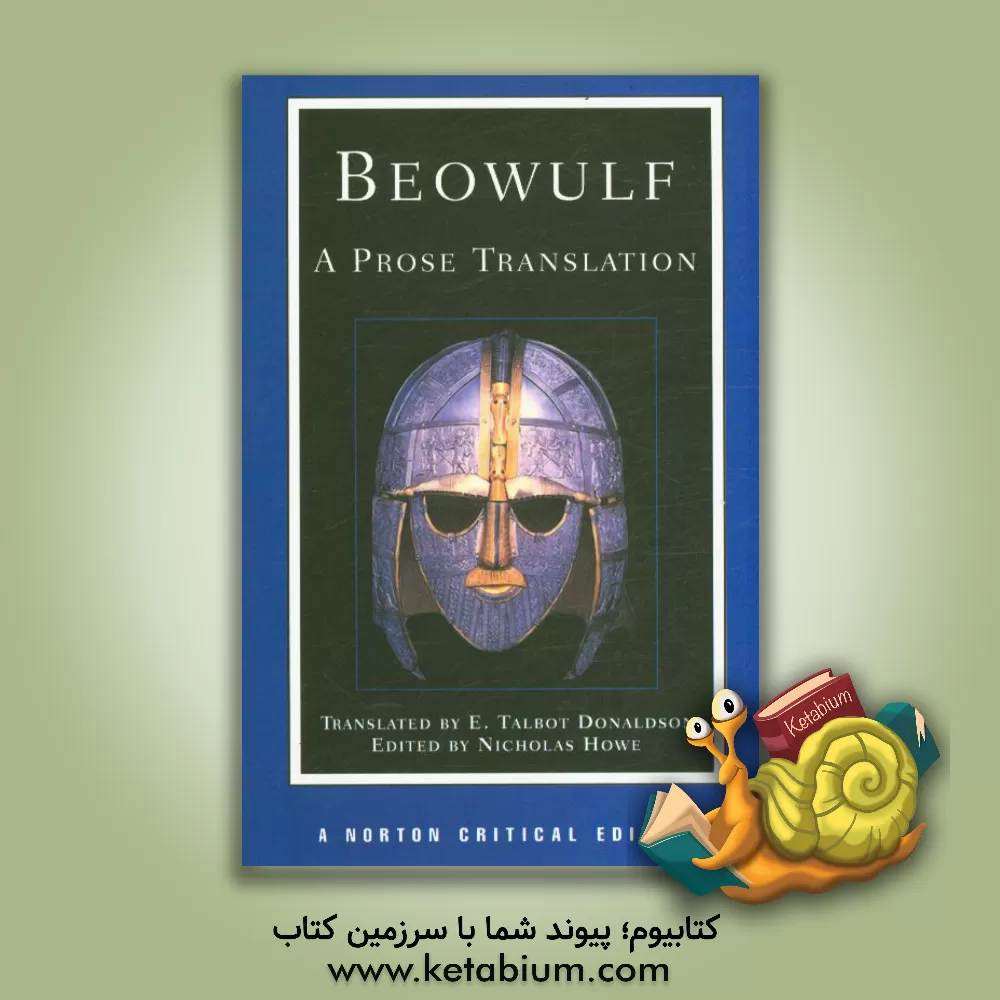 کتاب A norton critical edition beowulf a prose translation |اثر E.talbot Donaldson