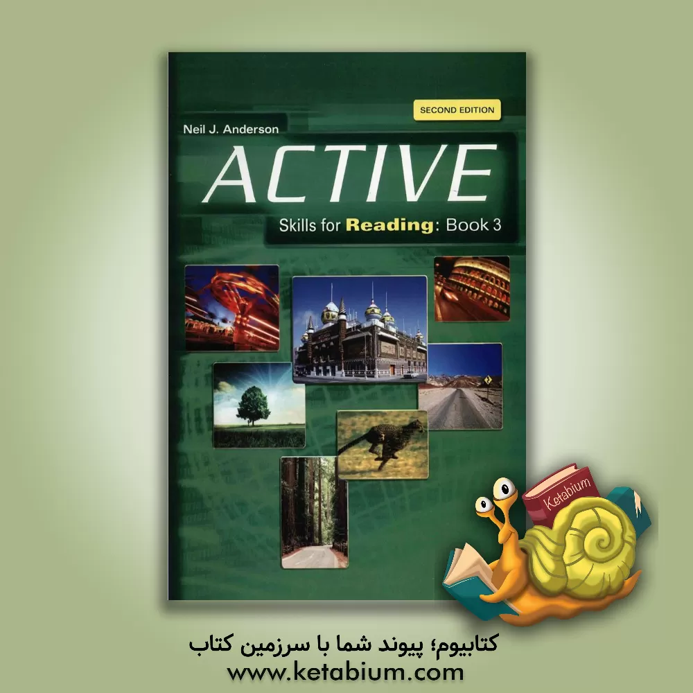 کتاب Active skills for reading: book 3 اثر Neil J. Anderson