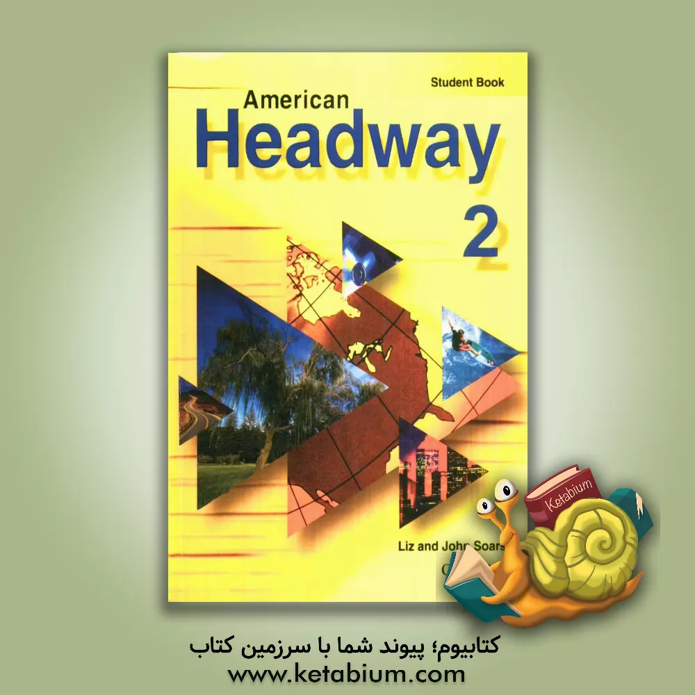 کتاب American headway 2: student book اثر John Soars