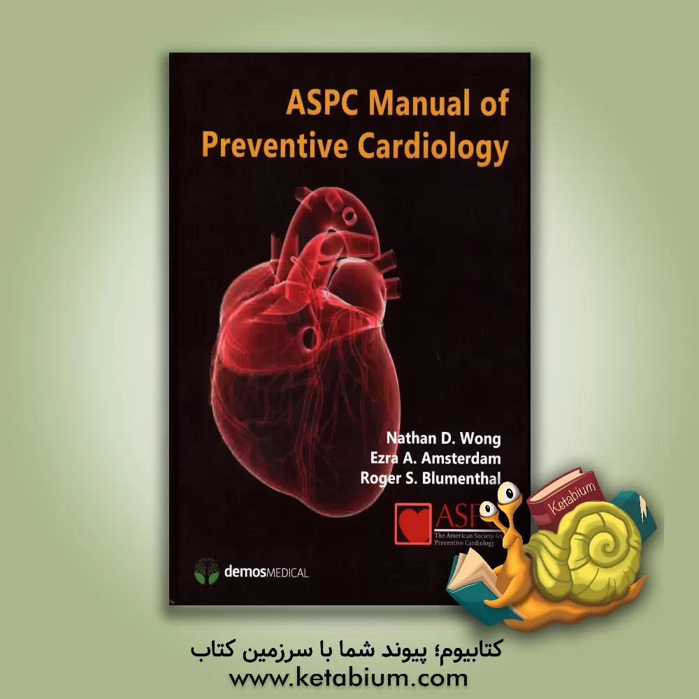 کتاب ASPC manual of preventive cardiology اثر NathanD. Wong