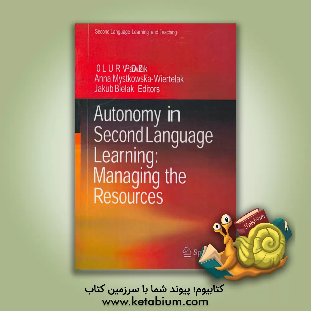 کتاب Autonomy in second language learning: managing the resources اثر Miroslaw Pawlak