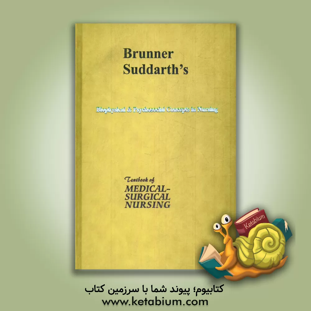 کتاب Biophysical & psychosocial concepts in nursing اثر Lillian Sholtis Brunner