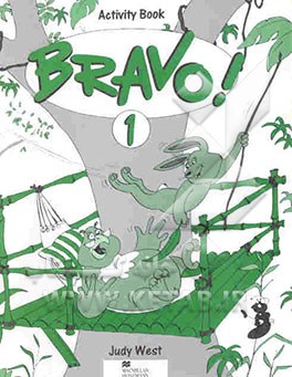 کتاب Bravo 1!: activity book اثر Judy West