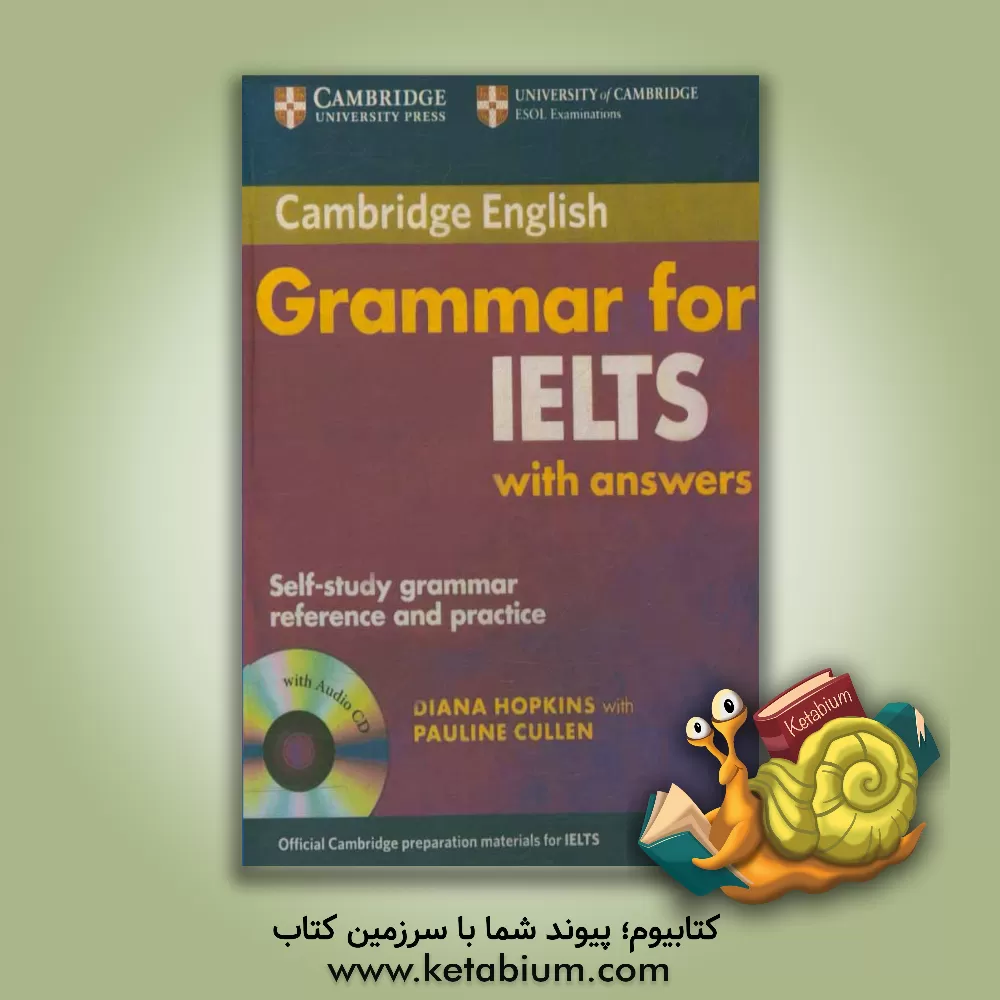 کتاب Cambridge grammar for IELTS with answers: self-study grammar reference and practice اثر Diana Hopkins