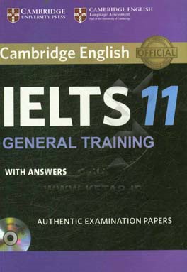 کتاب Cambridge IELTS 11: general training authentic examination papers with answers