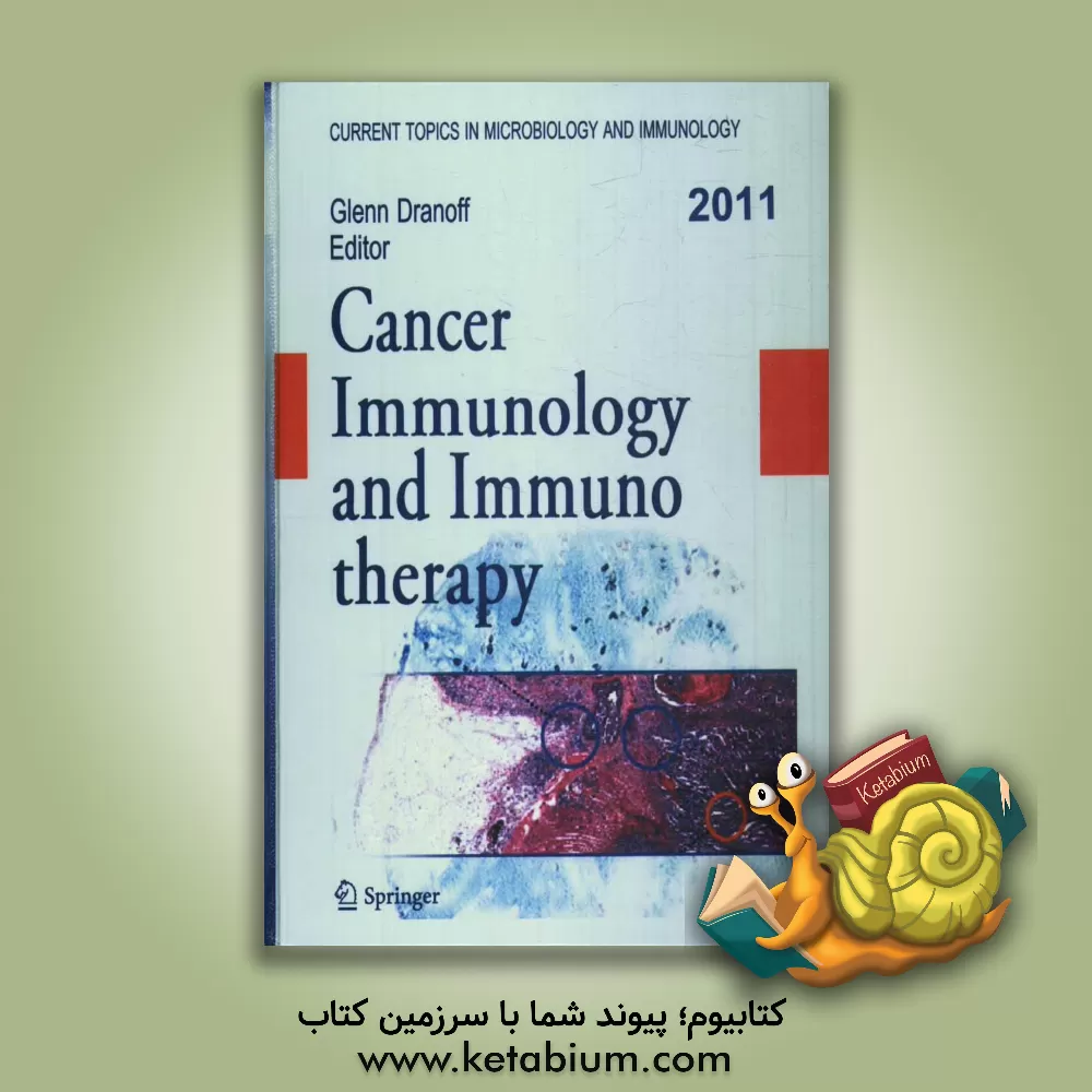 کتاب Cancer immunology and immunotherapy اثر Glenn Dranoff