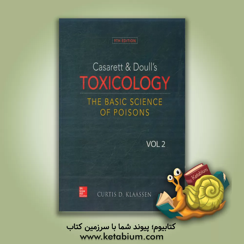 کتاب Casarett and Doull's toxicology: the basic science of poisons اثر CurtisD Klaassen