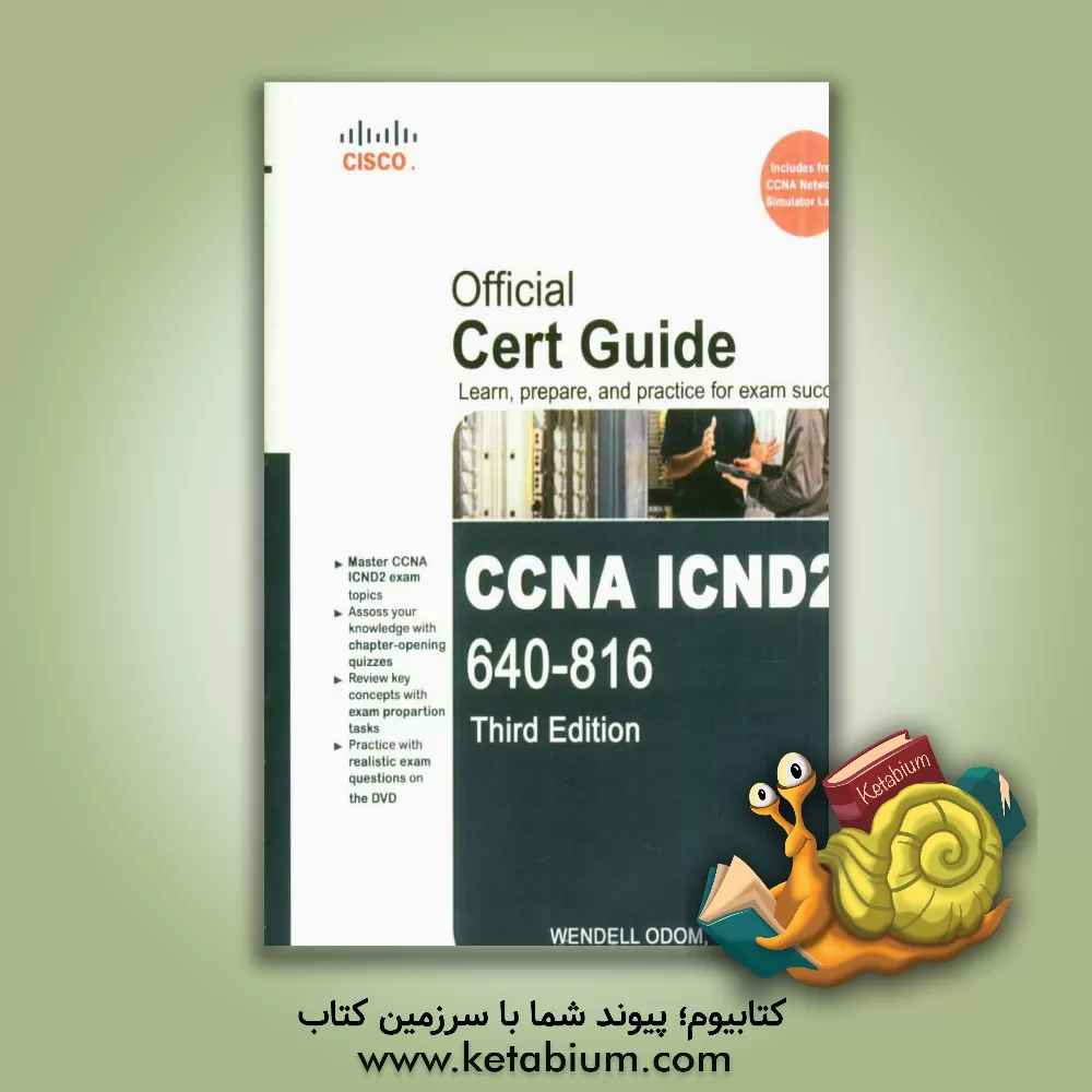 کتاب CCNA ICND 2: 640-816: official cert guide اثر Wendell Odom